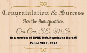 Selamat & Sukses Atas Pelantikan Ibu Cun Cun Sebagai Anggota DPRD Kab. Kep. Meranti Periode 2019 - 2024