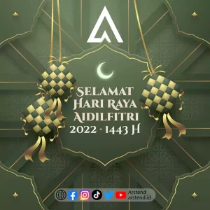 Selamat Hari Raya Idul Fitri 1443 H