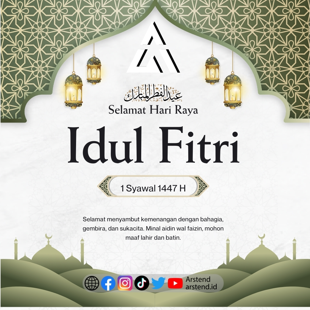 Selamat Hari Raya Idul Fitri 1447 H